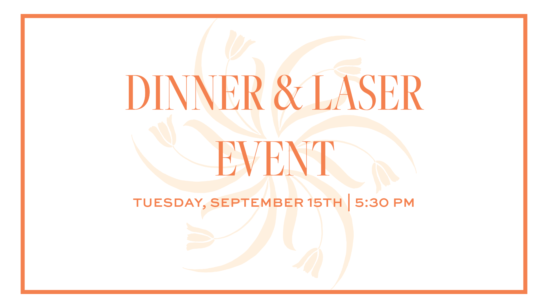 Dinner and Laser Event